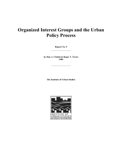 Organized interest groups and the urban policy process