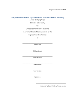 Compressible Gas Flow Experiment and Assisted COMSOL Modeling