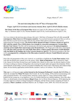 3rd press release Prague, March 25 , 2011 The most interesting