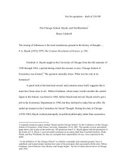Not for quotation &ndash; draft of 2/01/09 The Chicago School, Hayek, and