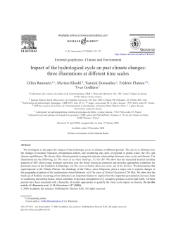 Impact of the hydrological cycle on past climate changes: three