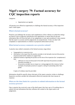 Nigel`s surgery 79: Factual accuracy for CQC inspection reports