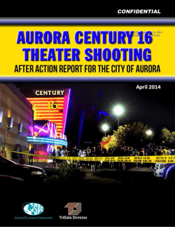 Aurora Century 16 Theater Shooting: After Action Report for the City