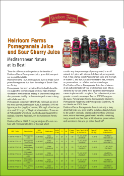 Heirloom Farms Pomegranate Juice and Sour