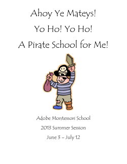 Ahoy Ye Mateys! Yo Ho! Yo Ho! A Pirate School