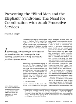 "Blind Men and the Elephant" Syndrome