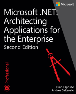 Microsoft .NET: Architecting Applications for the