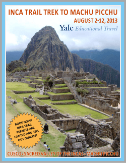 Inca TraIl Trek To Machu PIcchu - Yale ITS