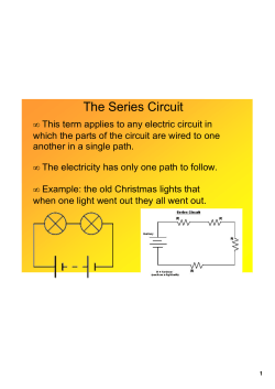 The Series Circuit