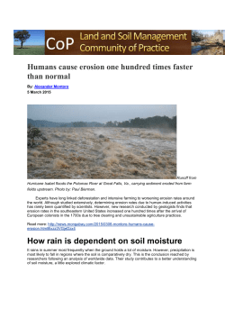 Humans cause erosion one hundred times faster than normal How