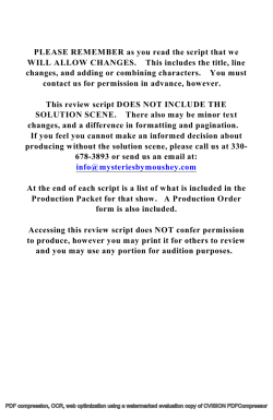 PLEASE REMEMBER as you read the script that we WILL ALLOW
