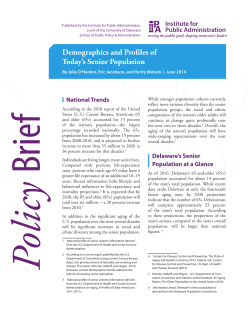 Demographics and Profiles of Today`s Senior Population