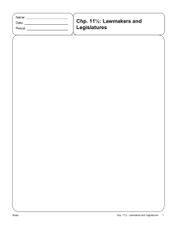 Chp. 11&frac12;: Lawmakers and Legislatures