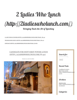 Candidate for Indy`s Best Power Lunch | 2 Ladies Who Lunch
