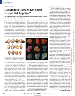 Did Modern Humans Get Smart Or Just Get Together?