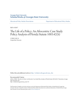 The Life of a Policy: An Afrocentric Case Study Policy Analysis of