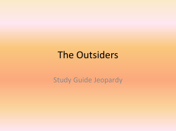 The Outsiders Jeopardy Questions