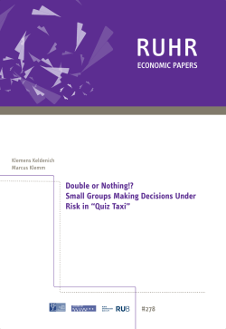 Small Groups Making Decisions Under Risk in &ldquo;Quiz Taxi&rdquo;