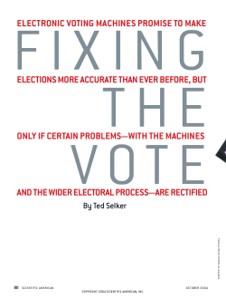 ELECTRONIC VOTING MACHINES PROMISE TO MAKE