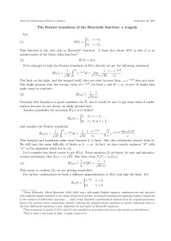 The Fourier transform of the Heaviside function: a tragedy