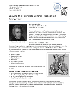 Leaving the Founders Behind: Jacksonian Democracy
