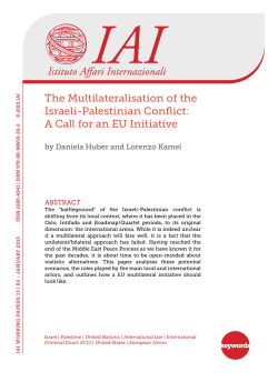 The Multilateralisation of the Israeli-Palestinian Conflict: A Call