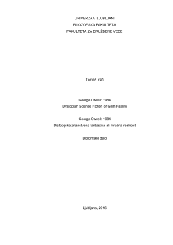 George Orwell: 1984: Dystopian Science Fiction or Grim