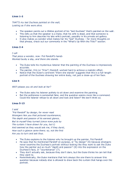 Lines 1-2 THAT`S my last Duchess painted on the wall, Looking as if