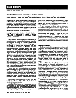 Childhood Porphyrias: Implications and