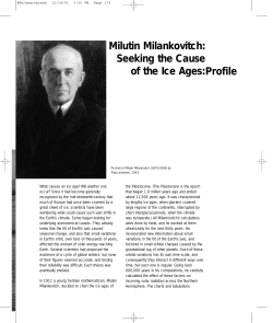 Mathez, Edmond A. ed. "Profile: Milutin Milankovitch: Seeking the