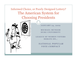 The American System for Choosing Presidents