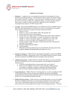 Sentinel Event Protocol 1. Definition: A sentinel event is an