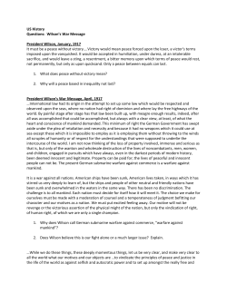 US History Questions: Wilson`s War Message President Wilson