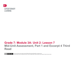 Grade 7: Module 3A: Unit 2: Lesson 7 Mid-Unit