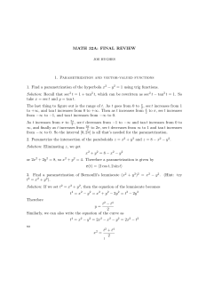 MATH 32A: FINAL REVIEW 1. Parametrization and vector