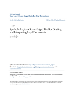 Symbolic Logic: A Razor-Edged Tool for Drafting and Interpreting