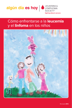 C&oacute;mo enfrentarse a la leucemia y el linfoma en los ni&ntilde;os