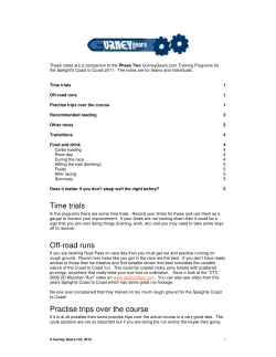 Time trials Off-road runs Practise trips over the course