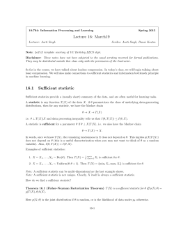 Lecture 16: March19 16.1 Sufficient statistic