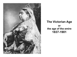 The Victorian Age 1837-1901