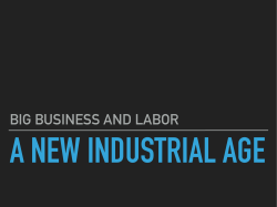 BIG BUSINESS AND LABOR