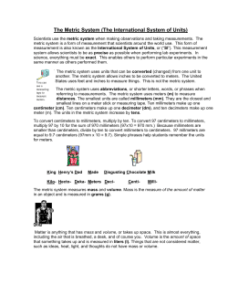 The Metric System (The International System of Units)