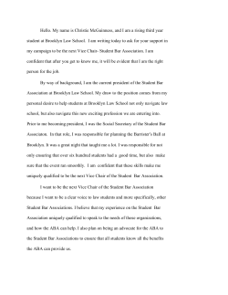 Hello. My name is Christie McGuinness, and I am a rising third year