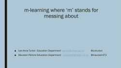 m-learning where `m` stands for messing about