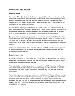 Informal Powers of the President Executive Orders The section of the