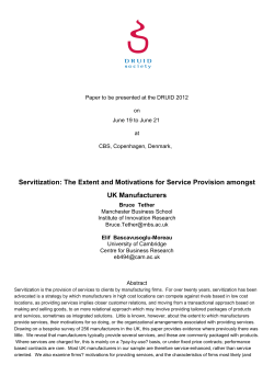 Servitization: The Extent and Motivations for Service Provision