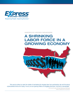 a shrinking labor force in a growing economy