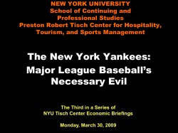 Major League Baseball`s Necessary Evil: The New York Yankees