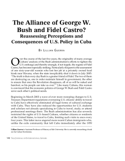 The Alliance of George W. Bush and Fidel Castro? Reassessing