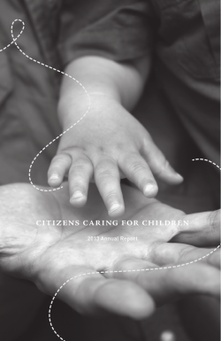 2013 Annual Report - Citizens Caring For Children